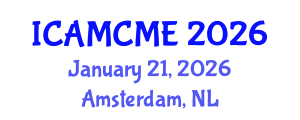 International Conference on Advanced Motion Control and Mechanical Engineering (ICAMCME) January 21, 2026 - Amsterdam, Netherlands