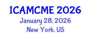 International Conference on Advanced Motion Control and Mechanical Engineering (ICAMCME) January 28, 2026 - New York, United States
