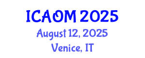 International Conference on Advanced Operations Management (ICAOM) August 12, 2025 - Venice, Italy