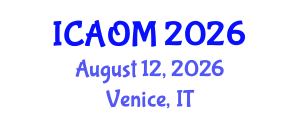 International Conference on Advanced Operations Management (ICAOM) August 12, 2026 - Venice, Italy