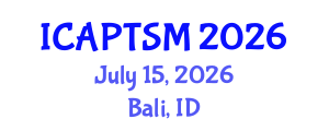 International Conference on Advanced Physical Therapy and Sports Medicine (ICAPTSM) July 15, 2026 - Bali, Indonesia