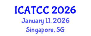 International Conference on Advanced Theoretical and Computational Chemistry (ICATCC) January 11, 2026 - Singapore, Singapore