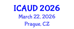 International Conference on Advanced Urban Design (ICAUD) March 22, 2026 - Prague, Czechia
