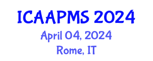 International Conference on Advances in Applied Physics and Materials Science (ICAAPMS) April 04, 2024 - Rome, Italy