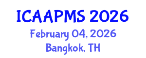 International Conference on Advances in Applied Physics and Materials Science (ICAAPMS) February 04, 2026 - Bangkok, Thailand
