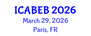 International Conference on Advances in Biomedical Engineering and Bioinformatics (ICABEB) March 29, 2026 - Paris, France