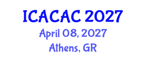 International Conference on Advances in Chemistry and Applied Chemistry (ICACAC) April 08, 2027 - Athens, Greece International Conference on Advances in Chemistry and Applied Chemistry (ICACAC) April 08, 2027 - Athens, Greece