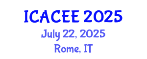 International Conference on Advances in Civil and Environmental Engineering (ICACEE) July 22, 2025 - Rome, Italy