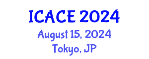 International Conference on Advances in Civil Engineering (ICACE) August 15, 2024 - Tokyo, Japan