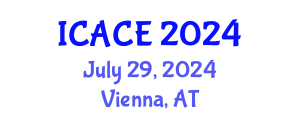 International Conference on Advances in Civil Engineering (ICACE) July 29, 2024 - Vienna, Austria