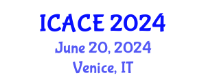International Conference on Advances in Civil Engineering (ICACE) June 20, 2024 - Venice, Italy
