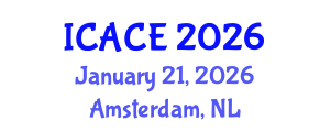 International Conference on Advances in Civil Engineering (ICACE) January 21, 2026 - Amsterdam, Netherlands