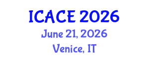 International Conference on Advances in Civil Engineering (ICACE) June 21, 2026 - Venice, Italy