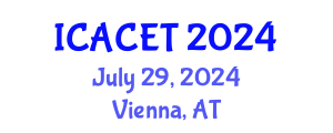 International Conference on Advances in Computer Engineering and Technology (ICACET) July 29, 2024 - Vienna, Austria