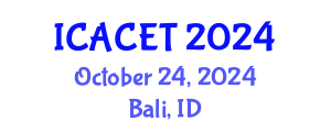 International Conference on Advances in Computer Engineering and Technology (ICACET) October 24, 2024 - Bali, Indonesia