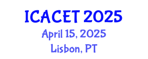 International Conference on Advances in Computer Engineering and Technology (ICACET) April 15, 2025 - Lisbon, Portugal