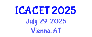 International Conference on Advances in Computer Engineering and Technology (ICACET) July 29, 2025 - Vienna, Austria
