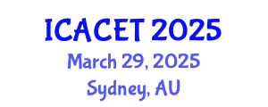 International Conference on Advances in Computer Engineering and Technology (ICACET) March 29, 2025 - Sydney, Australia