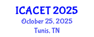 International Conference on Advances in Computer Engineering and Technology (ICACET) October 25, 2025 - Tunis, Tunisia