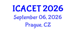 International Conference on Advances in Computer Engineering and Technology (ICACET) September 06, 2026 - Prague, Czechia