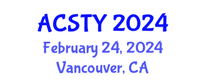 International Conference on Advances in Computer Science and Information Technology (ACSTY) February 24, 2024 - Vancouver, Canada International Conference on Advances in Computer Science and Information Technology (ACSTY) February 24, 2024 - Vancouver, Canada