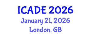 International Conference on Advances in Digital Education (ICADE) January 21, 2026 - London, United Kingdom