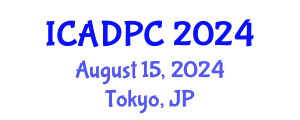 International Conference on Advances in Distributed and Parallel Computing (ICADPC) August 15, 2024 - Tokyo, Japan