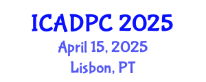 International Conference on Advances in Distributed and Parallel Computing (ICADPC) April 15, 2025 - Lisbon, Portugal