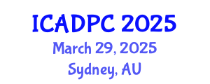 International Conference on Advances in Distributed and Parallel Computing (ICADPC) March 29, 2025 - Sydney, Australia
