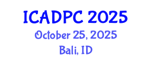 International Conference on Advances in Distributed and Parallel Computing (ICADPC) October 25, 2025 - Bali, Indonesia
