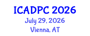 International Conference on Advances in Distributed and Parallel Computing (ICADPC) July 29, 2026 - Vienna, Austria