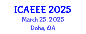 International Conference on Advances in Electrochemistry and Electrochemical Engineering (ICAEEE) March 25, 2025 - Doha, Qatar