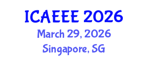 International Conference on Advances in Electrochemistry and Electrochemical Engineering (ICAEEE) March 29, 2026 - Singapore, Singapore