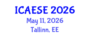 International Conference on Advances in Energy Systems Engineering (ICAESE) May 11, 2026 - Tallinn, Estonia International Conference on Advances in Energy Systems Engineering (ICAESE) May 11, 2026 - Tallinn, Estonia