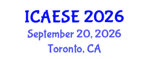 International Conference on Advances in Energy Systems Engineering (ICAESE) September 20, 2026 - Toronto, Canada