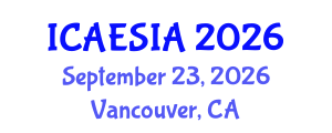 International Conference on Advances in Engineering, Science and Industrial Applications (ICAESIA) September 23, 2026 - Vancouver, Canada