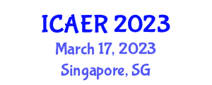 International Conference on Advances in Environment Research (ICAER) March 17, 2023 - Singapore, Singapore