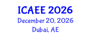 International Conference on Advances in Environmental Economics (ICAEE) December 20, 2026 - Dubai, United Arab Emirates International Conference on Advances in Environmental Economics (ICAEE) December 20, 2026 - Dubai, United Arab Emirates