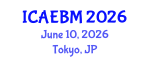 International Conference on Advances in Evidence-Based Medicine (ICAEBM) June 10, 2026 - Tokyo, Japan