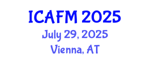 International Conference on Advances in Fluid Mechanics (ICAFM) July 29, 2025 - Vienna, Austria