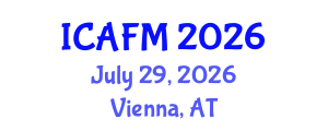 International Conference on Advances in Fluid Mechanics (ICAFM) July 29, 2026 - Vienna, Austria