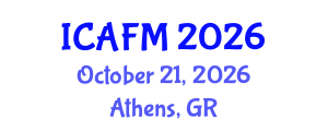 International Conference on Advances in Fluid Mechanics (ICAFM) October 21, 2026 - Athens, Greece