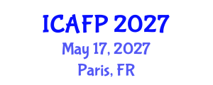 International Conference on Advances in Food Processing (ICAFP) May 17, 2027 - Paris, France International Conference on Advances in Food Processing (ICAFP) May 17, 2027 - Paris, France