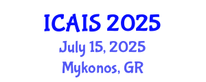 International Conference on Advances in Information Systems (ICAIS) July 15, 2025 - Mykonos, Greece