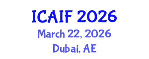 International Conference on Advances in Islamic Finance (ICAIF) March 22, 2026 - Dubai, United Arab Emirates