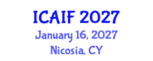 International Conference on Advances in Islamic Finance (ICAIF) January 16, 2027 - Nicosia, Cyprus International Conference on Advances in Islamic Finance (ICAIF) January 16, 2027 - Nicosia, Cyprus