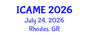 International Conference on Advances in Mathematical Education (ICAME) July 24, 2026 - Rhodes, Greece International Conference on Advances in Mathematical Education (ICAME) July 24, 2026 - Rhodes, Greece