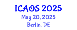 International Conference on Advances in Orthopaedic Surgery (ICAOS) May 20, 2025 - Berlin, Germany