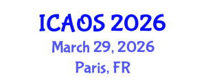 International Conference on Advances in Orthopaedic Surgery (ICAOS) March 29, 2026 - Paris, France