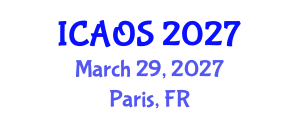 International Conference on Advances in Orthopaedic Surgery (ICAOS) March 29, 2027 - Paris, France International Conference on Advances in Orthopaedic Surgery (ICAOS) March 29, 2027 - Paris, France